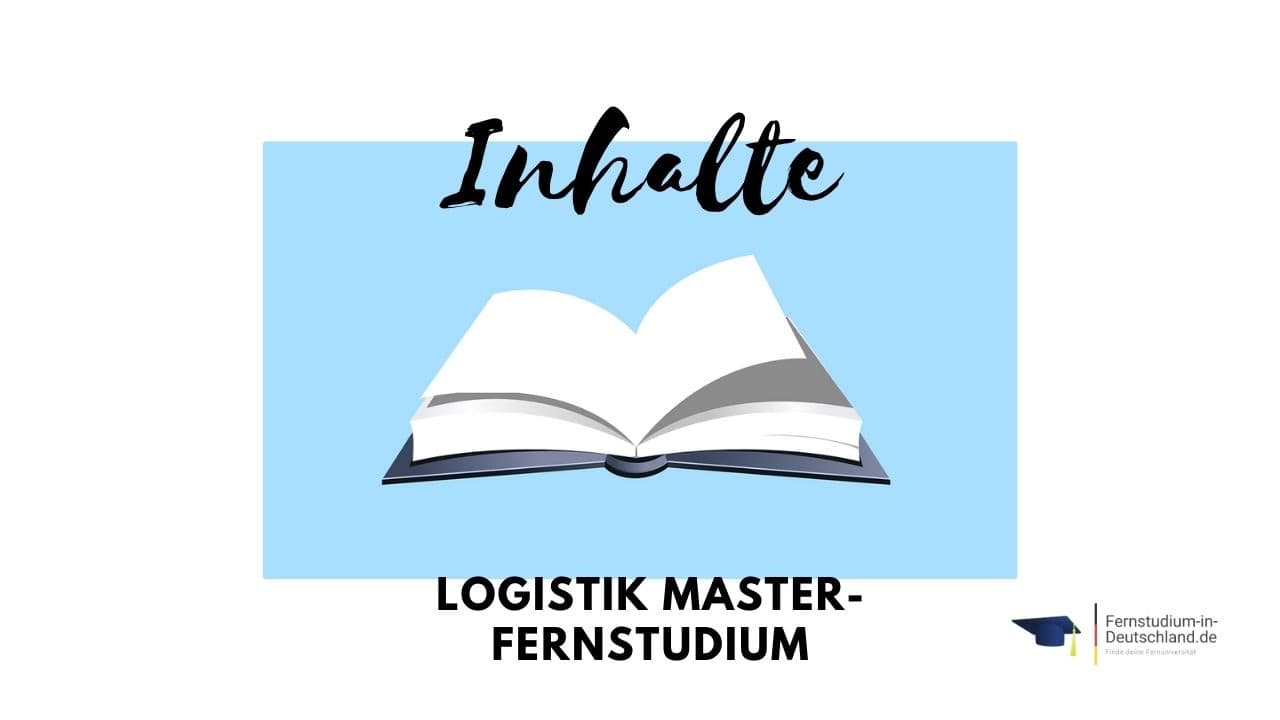 Fernstudium Logistik Master Inhalte