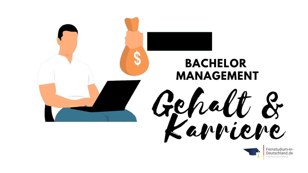 Fernstudium Management Bachelor Gehalt