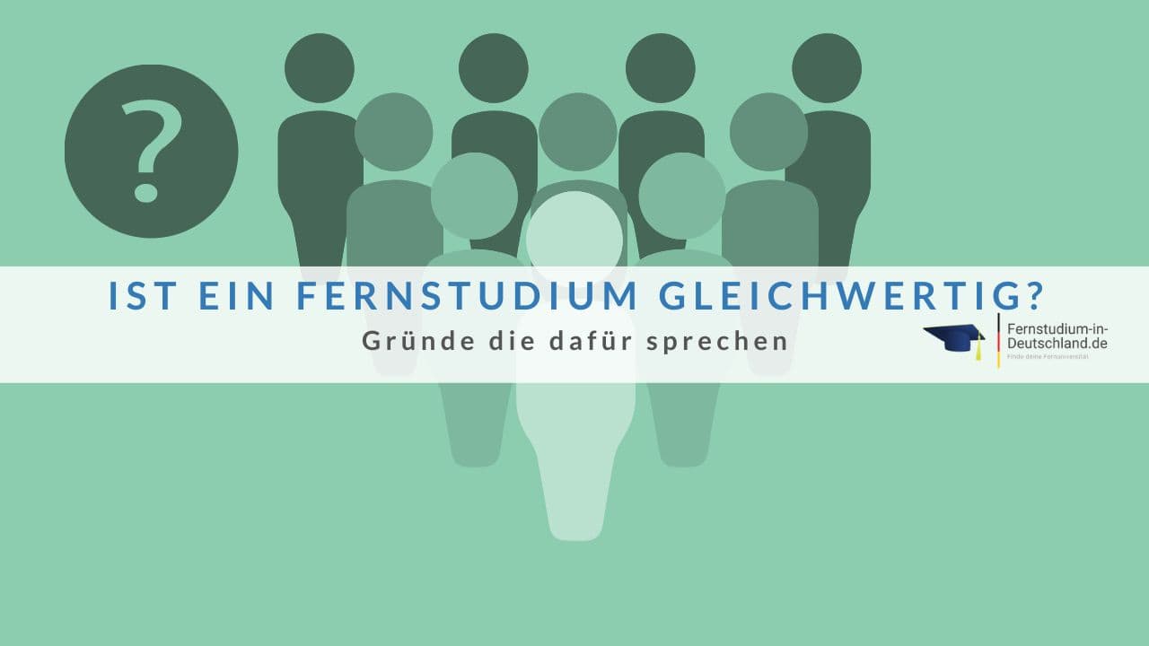 Ist Ein Fernstudium Gleichwertig? 10 Gründe Die Dafür Sprechen