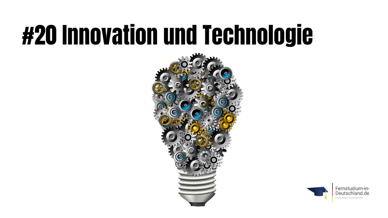 Innovation und Technologie